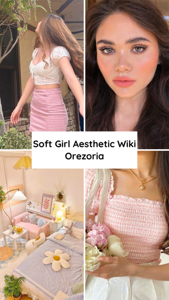 The Soft Girl Aesthetic Is The New Dreamy Trend That's All Over TikTok