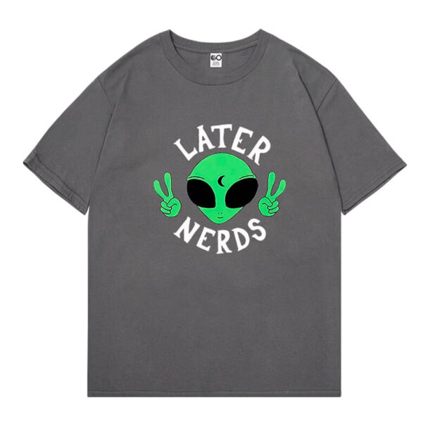 Later Nerds Unisex T Shirt Nerdcore Aesthetic 1