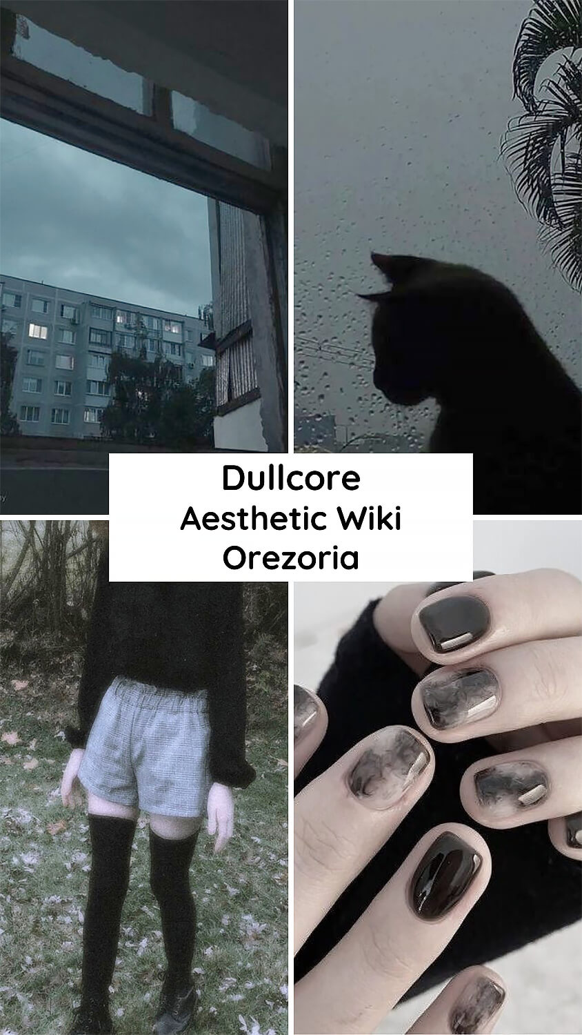 What is the Dullcore Aesthetic - Aesthetics Wiki - Orezoria