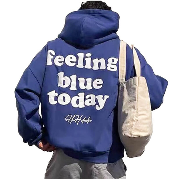 Feeling Blue Today Hoodie Unisex Indie Aesthetic 1