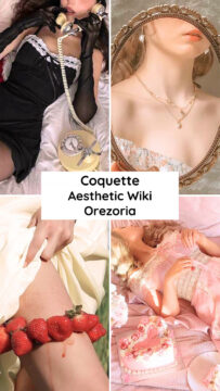 What is the Coquette Aesthetic - Aesthetics Wiki - Orezoria