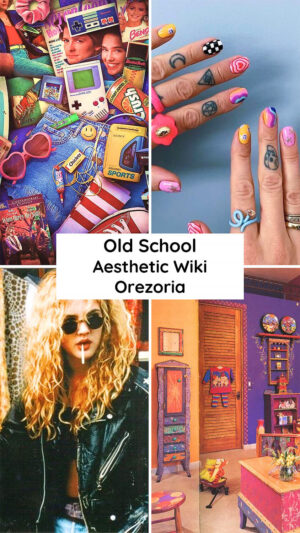 What is the Old School Aesthetic - Aesthetics Wiki - Orezoria